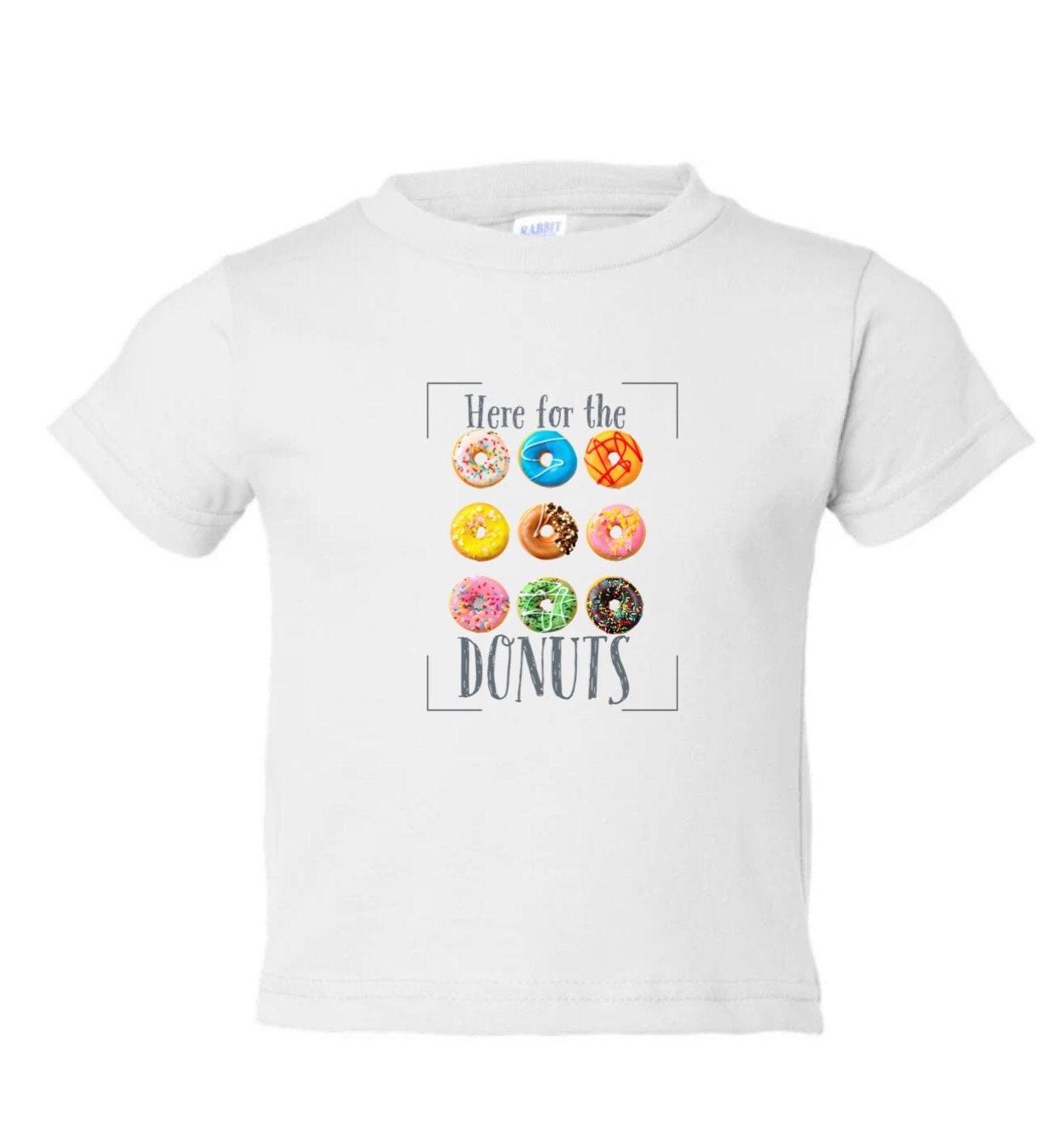Here for the donuts tee